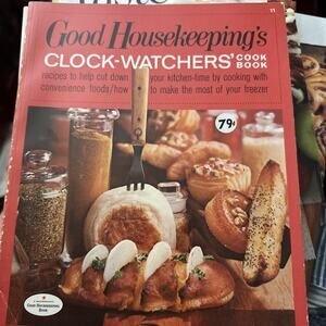 Good Housekeeping's Clock-Watchers Cook Book‎ #11 by Food Editors 1967